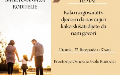 Predavanje “Kako razgovarati s djecom da nas čuju i kako slušati dijete da nam govori “